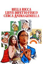 Bella, ricca, lieve difetto fisico, cerca anima gemella