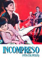 Incompreso (Vita col figlio)