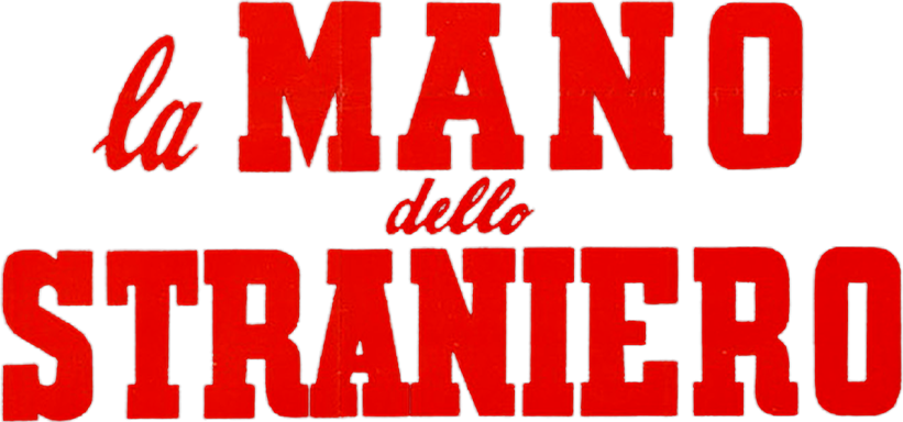 La mano dello straniero - Film Mediaset Infinity