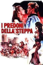 I predoni della steppa
