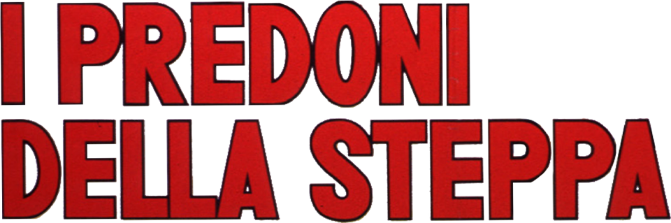 I predoni della steppa - Film Mediaset Infinity