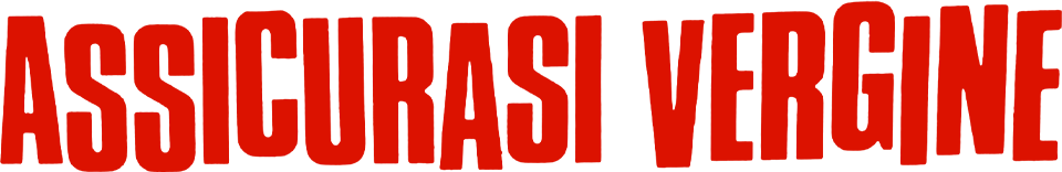 Assicurasi vergine - Film Mediaset Infinity