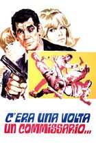 C'era una volta un commissario...