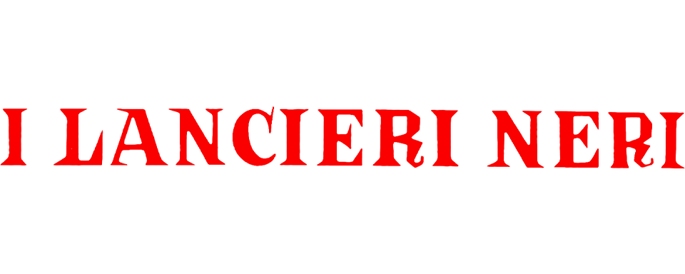 I lancieri neri - Film Mediaset Infinity