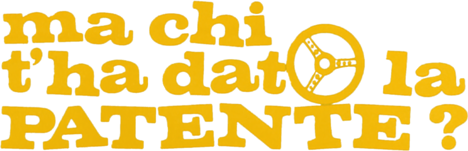 Ma chi ti ha dato la patente? - Film Mediaset Infinity