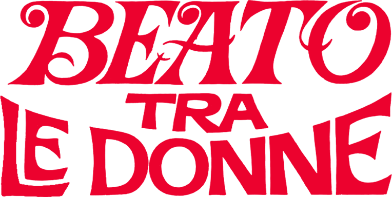 Beato tra le donne - Film Mediaset Infinity