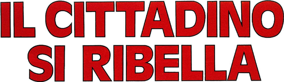 Il cittadino si ribella - Film Mediaset Infinity