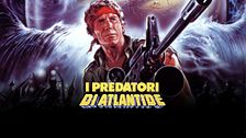 I predatori di Atlantide