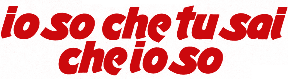 Io so che tu sai che io so - Film Mediaset Infinity