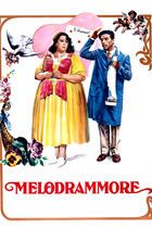 Melodrammore (e vissero felici e contenti)