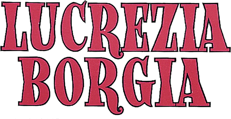 Lucrezia Borgia - Film Mediaset Infinity