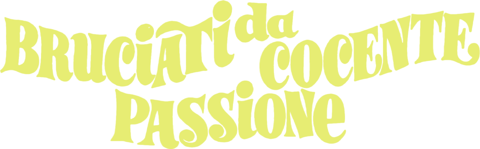 Bruciati da cocente passione - Film Mediaset Infinity