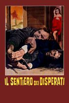 Il sentiero dei disperati