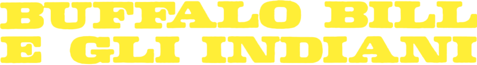 Buffalo Bill e gli indiani - Film Mediaset Infinity