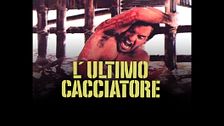 L'ultimo cacciatore