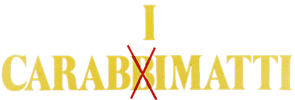 I carabbimatti - Film Mediaset Infinity