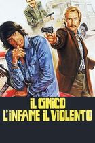 Il cinico, l'infame, il violento