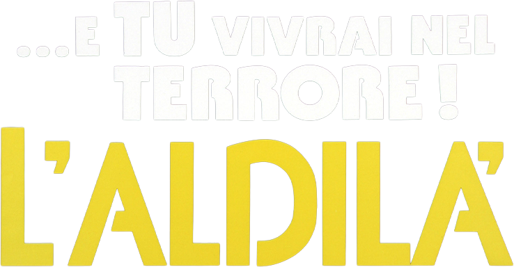 ... E tu vivrai nel terrore! L'aldilà - Film Mediaset Infinity