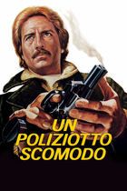 Un poliziotto scomodo