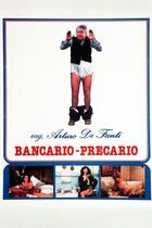 Rag. Arturo De Fanti, bancario precario