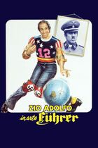 Zio Adolfo in arte Fuhrer