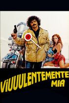 Viuuulentemente... mia