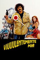 Viuuulentemente... mia