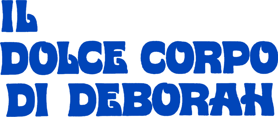 Il dolce corpo di Deborah - Film Mediaset Infinity