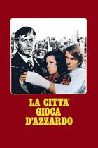 La città gioca d'azzardo