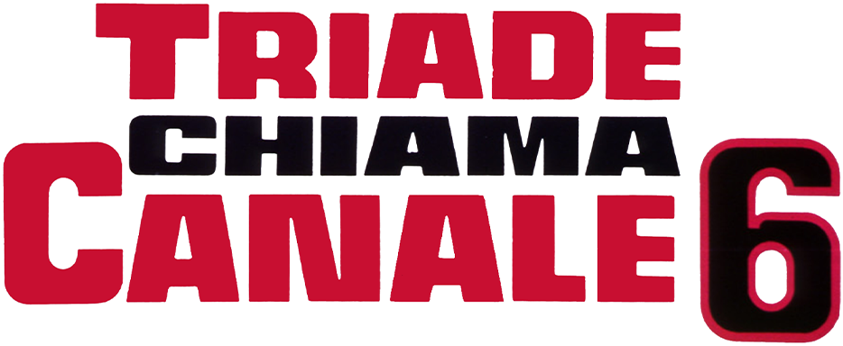 Triade chiama Canale 6 - Film Mediaset Infinity