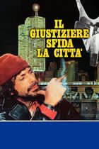 Il giustiziere sfida la citta'