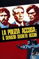 La polizia accusa: il servizio segreto uccide