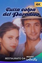 Tutta colpa del paradiso