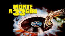 Morte a 33 giri