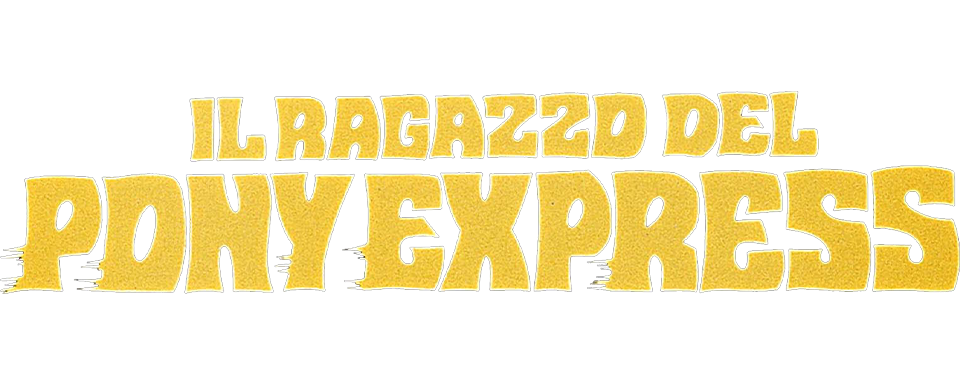 Il ragazzo del pony express - Film Mediaset Infinity