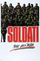 Soldati 365 all'alba