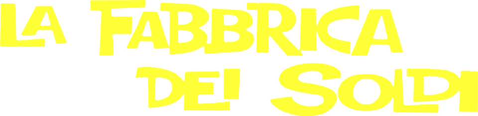 La fabbrica dei soldi - Film Mediaset Infinity