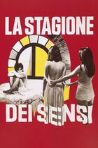 La stagione dei sensi