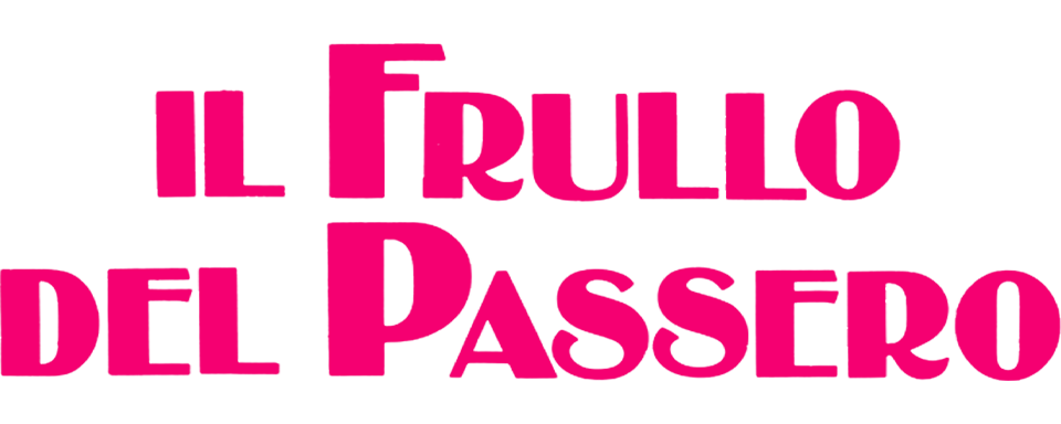 Il frullo del passero - Film Mediaset Infinity