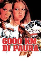 6000 km di paura