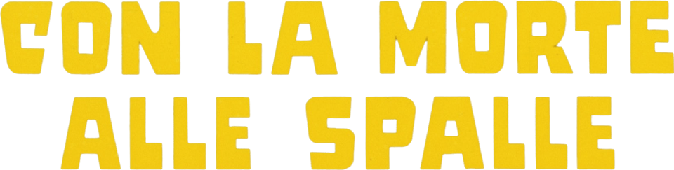 Con la morte alle spalle - Film Mediaset Infinity