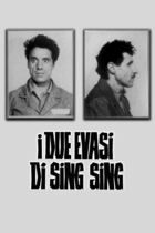 I due evasi di Sing Sing
