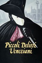 Piccoli delitti veneziani/Venezia rosso sangue