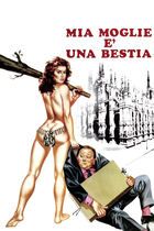 Mia moglie è una bestia