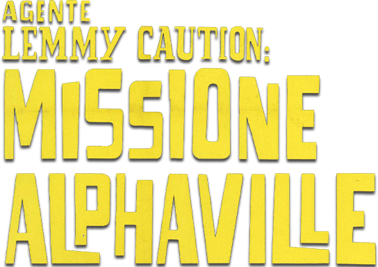 Agente Lemmy caution missione alphaville - Film Mediaset Infinity