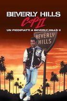 Beverly Hills Cop II - Un piedipiatti a Beverly Hills II