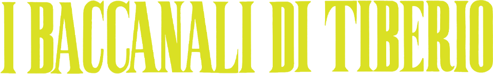 I baccanali di Tiberio - Film Mediaset Infinity