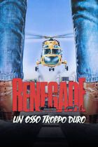 Renegade - Un osso troppo duro