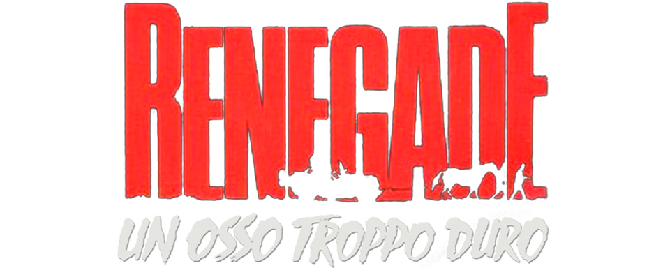 Renegade - Un osso troppo duro - Film Mediaset Infinity