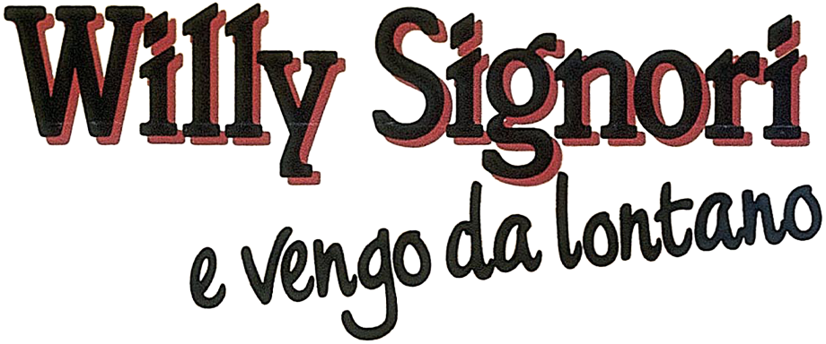 Willy Signori e vengo da lontano - Film Mediaset Infinity